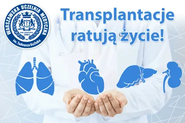 WUMed | Transplantacje ratują życie!